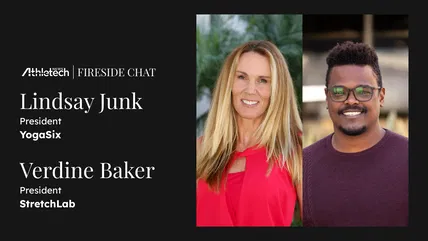 Fireside Chat: Lindsay Junk, President of YogaSix & Verdine Baker, President of StretchLab, on the Longevity Movement