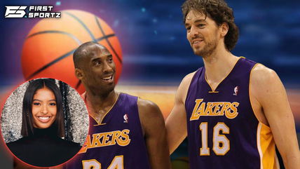 “Kobe smiling down” – Pau Gasol melts fans’ hearts wishing Natalia Bryant on birthday