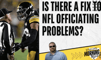 Is There a Fix to NFL Officiating Problems? | Steelers Morning Rush