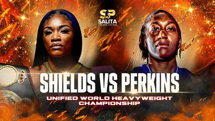 How to Watch Shields vs. Perkins on DAZN