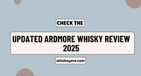 [January] Ardmore Whisky Review 2025 | Ardmore Whisky Prices