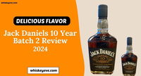 [December] Jack Daniels 10 Year Batch 2 Review 2024 | Great Whisky Ever!