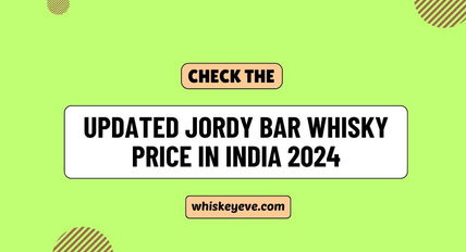 [FEB] Jordy Bar Whisky Price in Delhi 2024 | Prices List