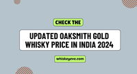 [FEB] Oaksmith Gold Whisky Price in India 2025 | Prices List