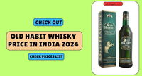 [FEB] Old Habit Whisky Price in India 2025 | Updated List